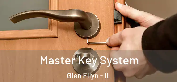 Master Key System Glen Ellyn - IL